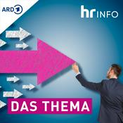 Podcast hr INFO Das Thema