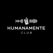 Podcast Humanamente Club
