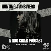 Podcast Hunting 4 Answers: A True Crime Podcast