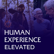 Podcast Human Experience Elevated