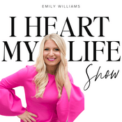 Podcast I Heart My Life Show