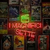 Podcast I magnifici sette