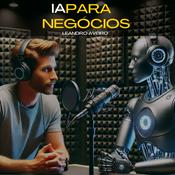 Podcast IA para Negócios - Inteligência Artificial