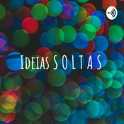 Podcast Ideias S O L T A S