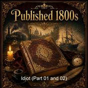 Podcast Idiot (Part 01 and 02)