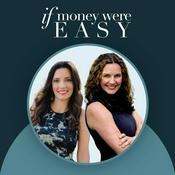 Podcast If Money Were Easy