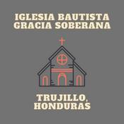 Podcast Iglesia Bautistia Gracia Soberana