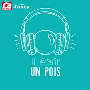 Podcast Il Était un Pois