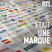 Podcast Il était une marque