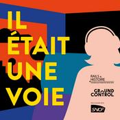 Podcast Il était une voie