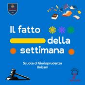 Podcast Il fatto della settimana - Unicam