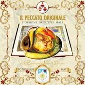 Podcast Il peccato originale. L'origine di tutti i mali