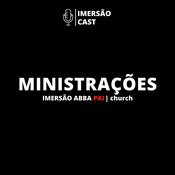 Podcast Imersão Cast | Ministrações
