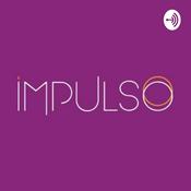 Podcast Impulso - Bastidores do Empreendedorismo