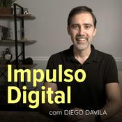Podcast Impulso Digital | Diego Davila