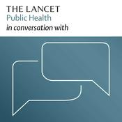 Podcast The Lancet Public Health in conversation with