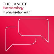 Podcast The Lancet Haematology in conversation with