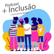 Podcast +Inclusão