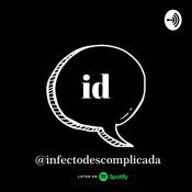 Podcast Infecto descomplicada