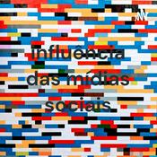 Podcast influência das mídias sociais