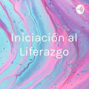 Podcast Iniciación al Liderazgo