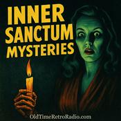 Podcast Inner Sanctum Mysteries