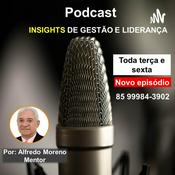 Podcast Insights de Gestão e Liderança