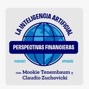 Podcast Inteligencia Artificial, perspectivas financieras