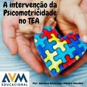 Podcast Intervenção da Psicomotricidade no TEA