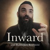 Podcast Inward with Rabbi Joey Rosenfeld
