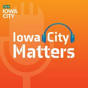 Podcast Iowa City Matters