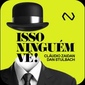 Podcast Isso Ninguém Vê!