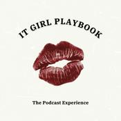 Podcast It Girl Playbook