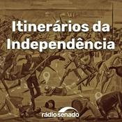 Podcast Itinerários da Independência