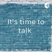 Podcast It’s time to talk