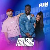 Podcast Ivan sur FUN Radio