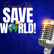 Podcast James And Mark Save The World