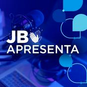 Podcast JB Apresenta