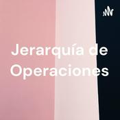 Podcast Jerarquía de Operaciones