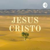 Podcast JESUS CRISTO