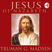 Podcast Jesus of Nazareth