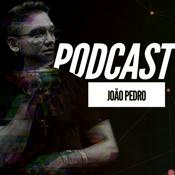 Podcast João Pedro