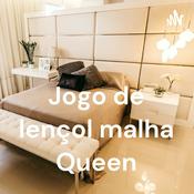 Podcast Jogo de lençol malha Queen