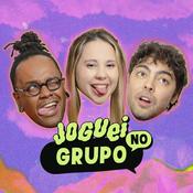 Podcast Joguei no Grupo