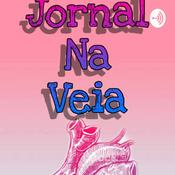 Podcast Jornal na veia