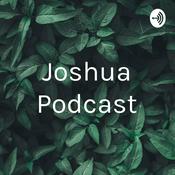 Podcast Joshua Podcast