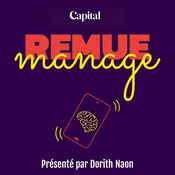 Podcast Remue Manage, le podcast qui secoue le monde du travail