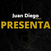 Podcast Juan Diego Network Presenta