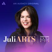 Podcast JuliARTs: Real people making a living in the arts