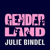 Podcast JULIE IN GENDERLAND